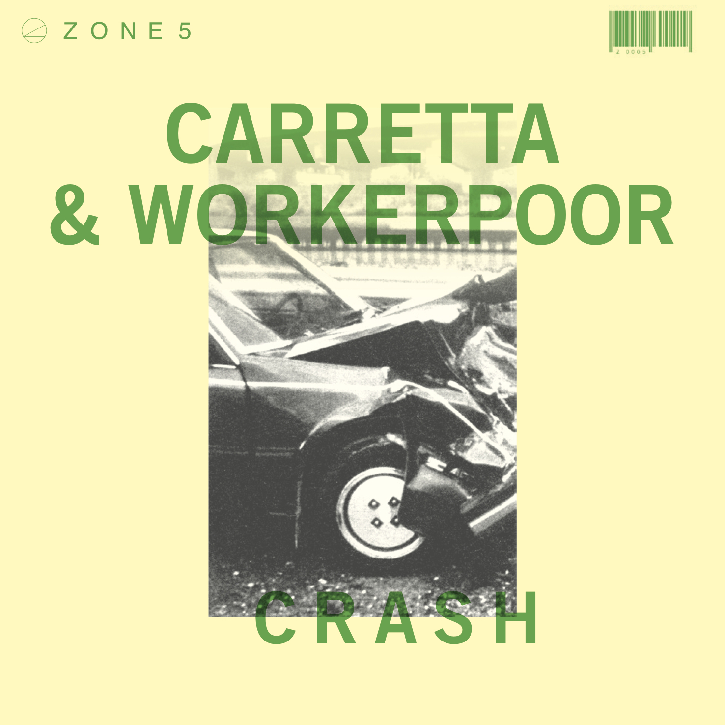 ZONE 5 CARRETTA & Workerpoor